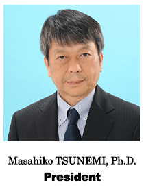 Masahiko TSUNEMI, Ph.D.President